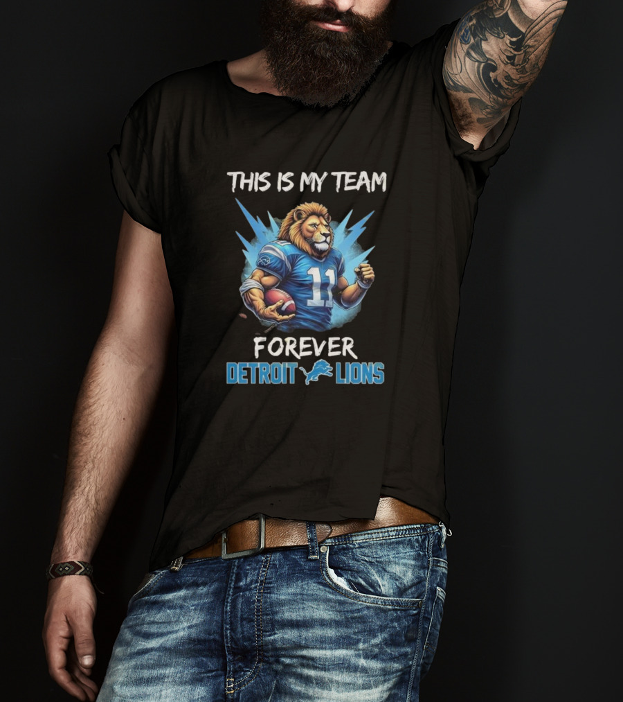 This Is My Team Forever Detroit Lions 11 Mascot T-Shirt