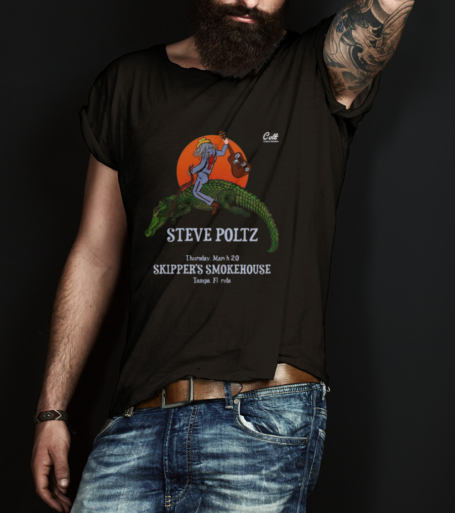 Steve Poltz Live At Skipper’s Smokehouse March 20 Tampa Florida T-Shirt