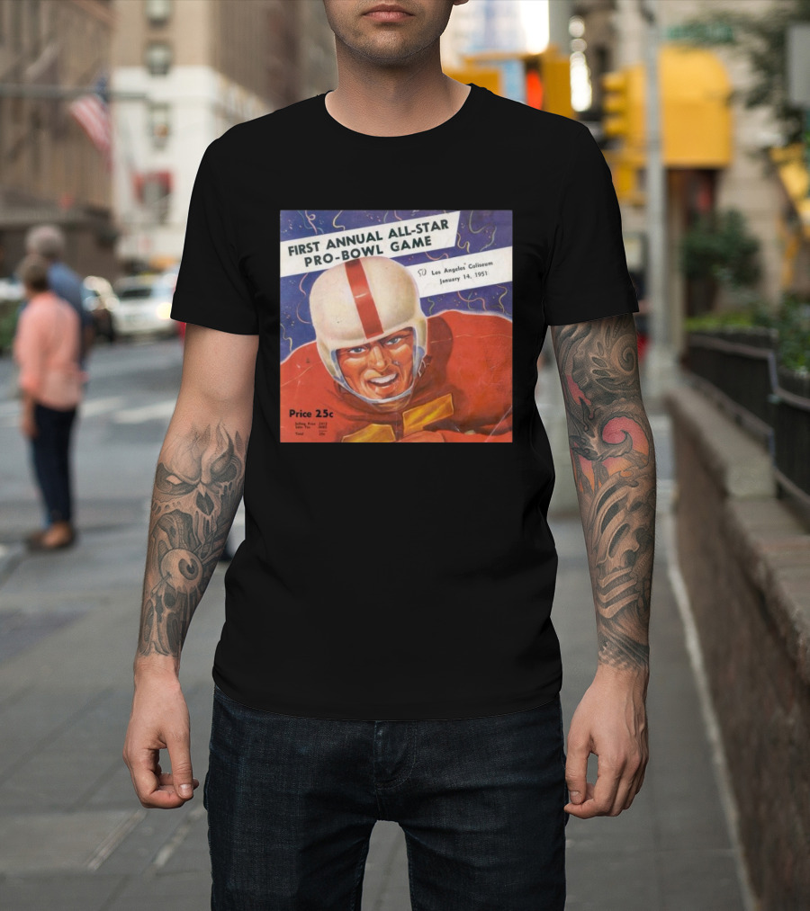 First Annual All-Star Pro-Bowl Game Los Angeles Coliseum January 14 1951 Football Player Cover Price 25c T-Shirt