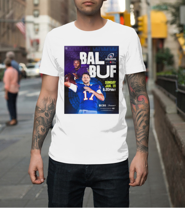 Shirt: Baltimore Ravens vs Buffalo Bills NFL Divisional Playoffs Sunday Jan 19 2025 6:30PM ET on CBS and Paramount+ T-Shirt Baltimore Ravens vs Buffalo Bills NFL Divisional Playoffs Sunday Jan 19 2025 6:30PM ET on CBS and Paramount+ T-Shirt