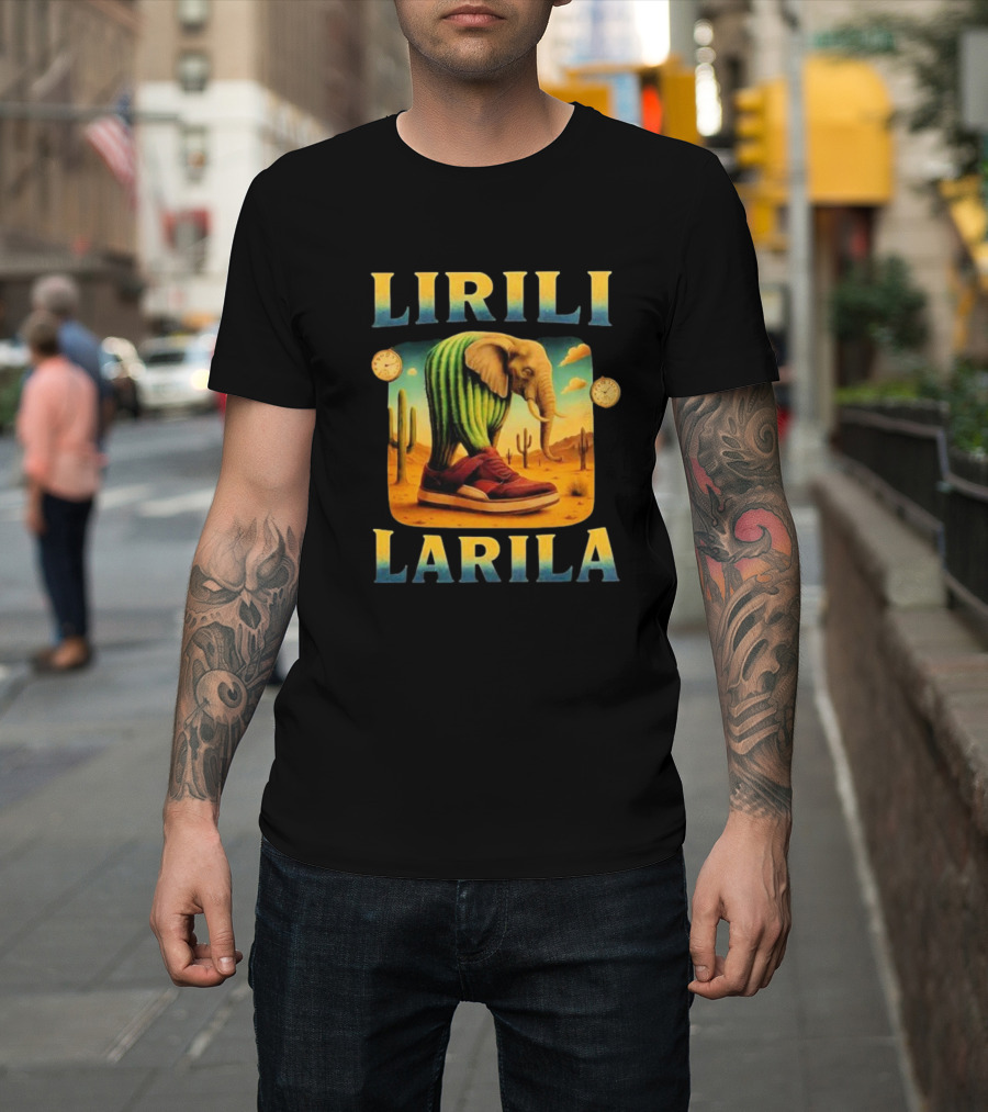 Lirili Larila Elephant Cactus Sneakers Desert S T-Shirt
