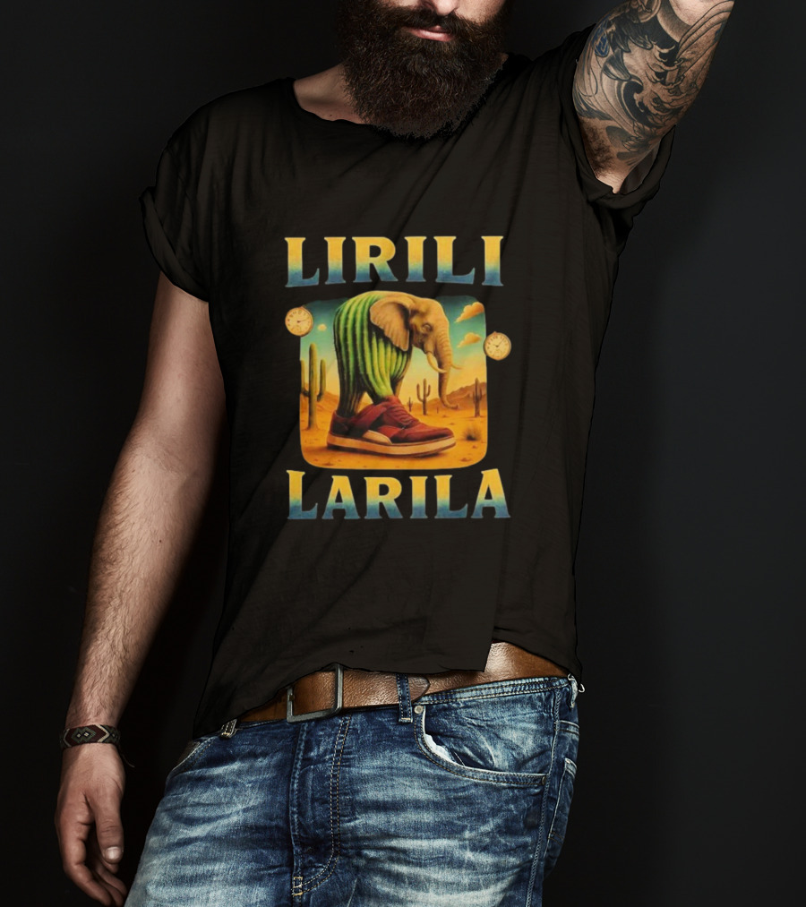 Lirili Larila Elephant Cactus Sneakers Desert S T-Shirt