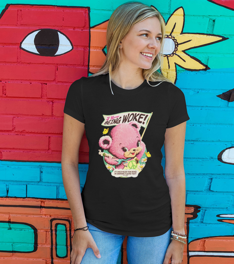 I Love Being Woke Cute Pink Bear Peace Symbol Butterflies T-Shirt