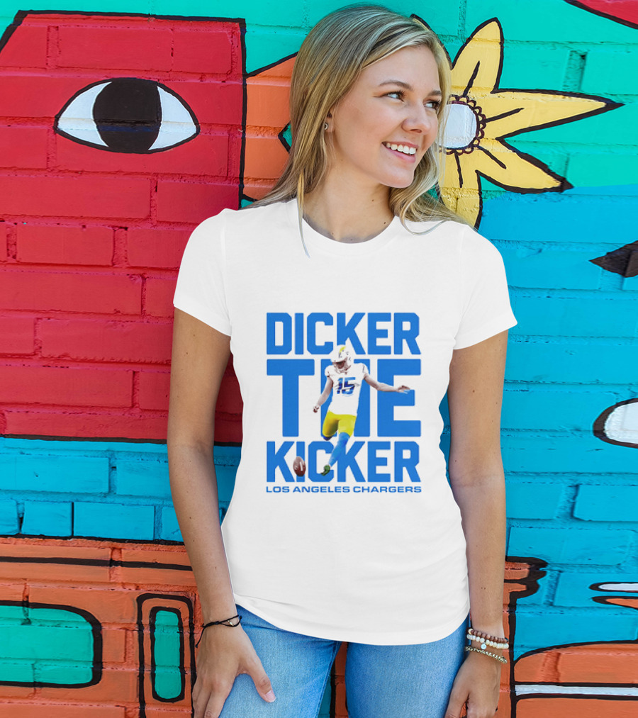 Dicker The Kicker Los Angeles Chargers Football T-Shirt