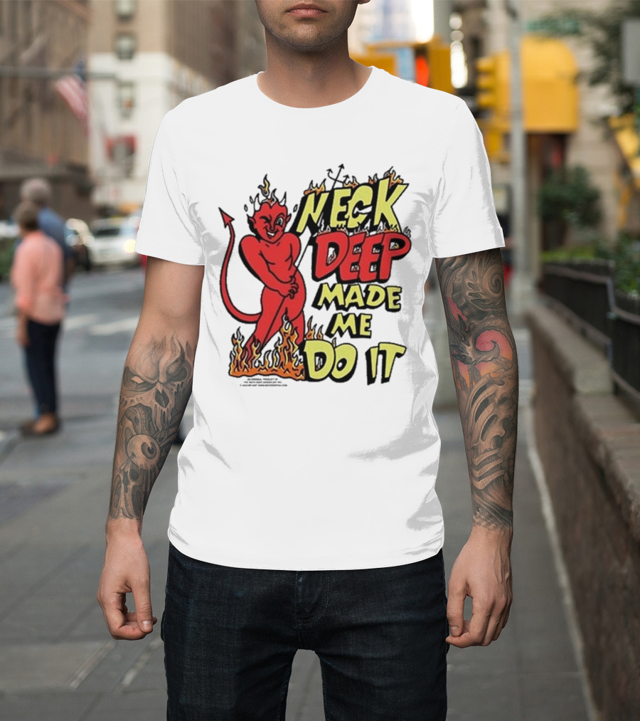 Neck Deep Made Me Do It Devil Flames T-Shirt