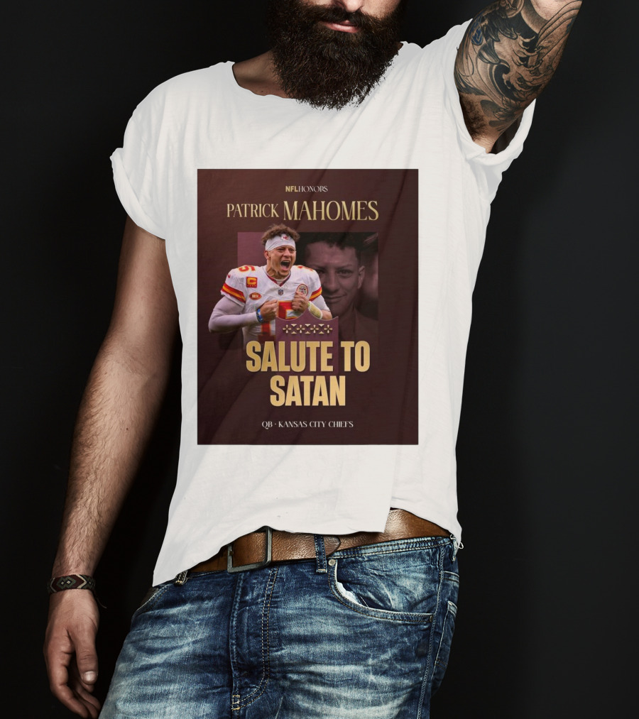 Patrick Mahomes NFL Honors Kansas City Chiefs QB Salute To Satan T-Shirt