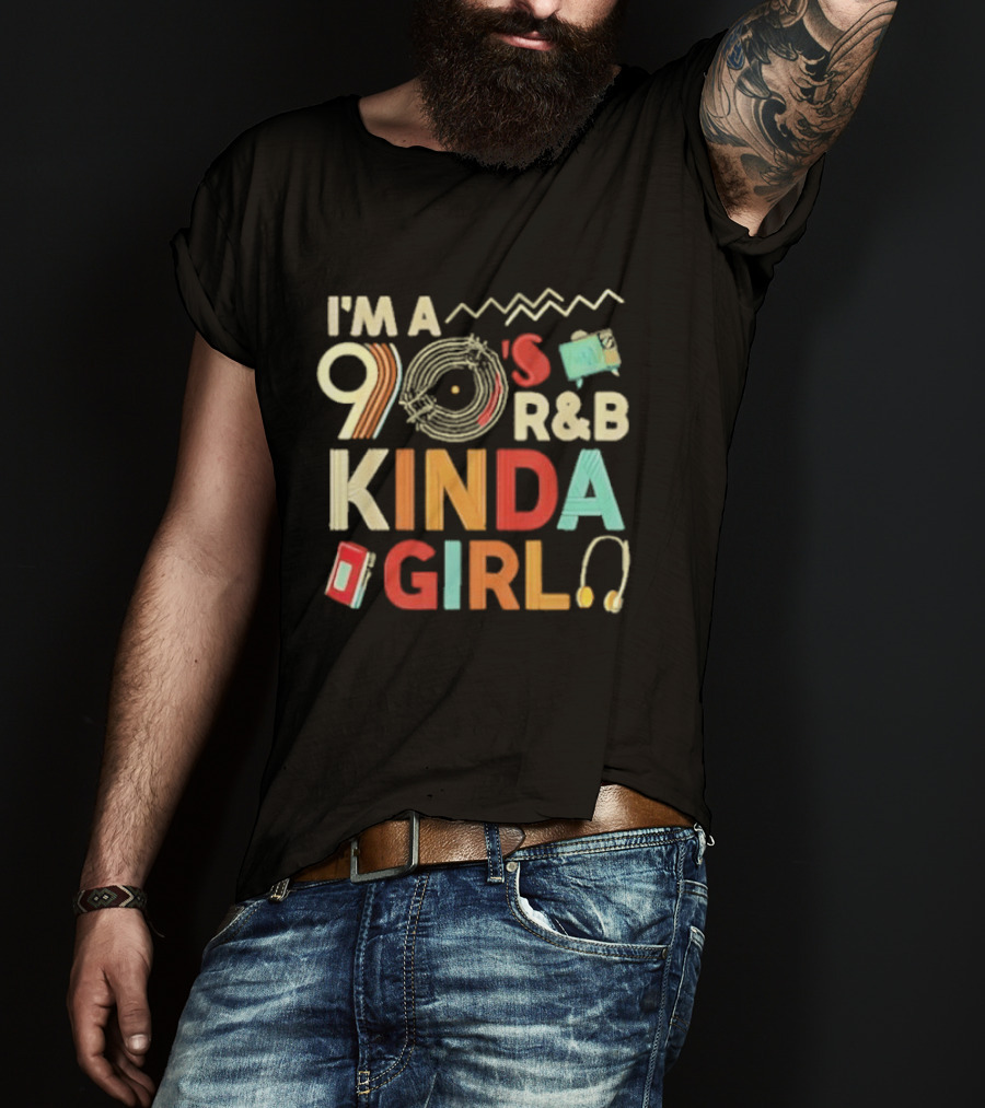 I'm A 90's R&B Kinda Girl Record Player Music Lover T-Shirt