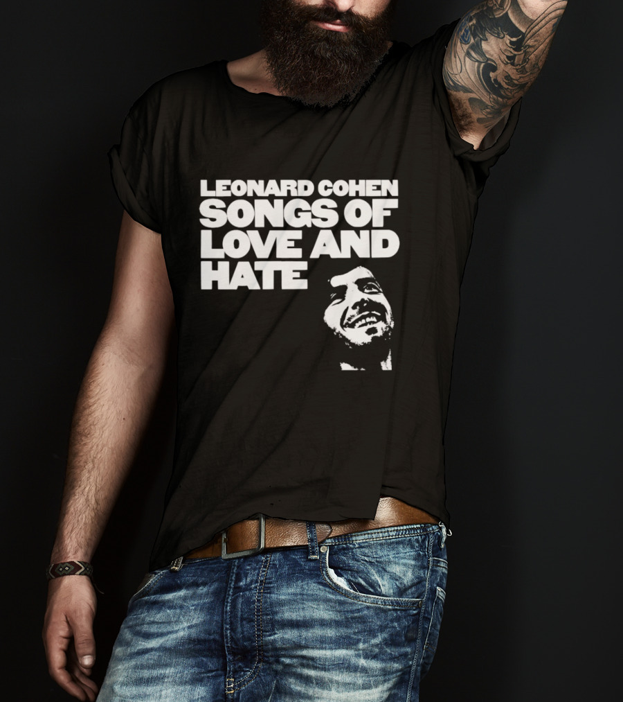 Leonard Cohen Songs Of Love And Hate Smiling T-Shirt