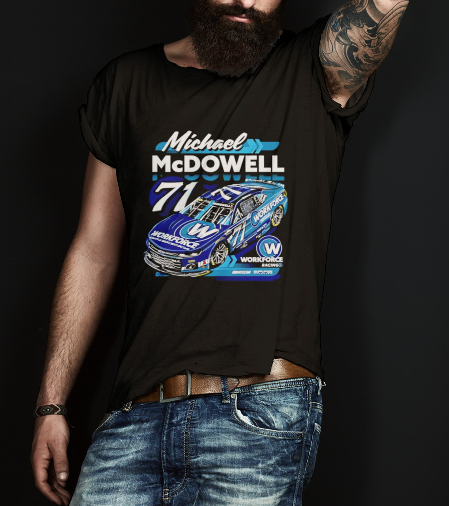 Michael McDowell 71 Workforce Racing Car NASCAR Team Racing T-Shirt
