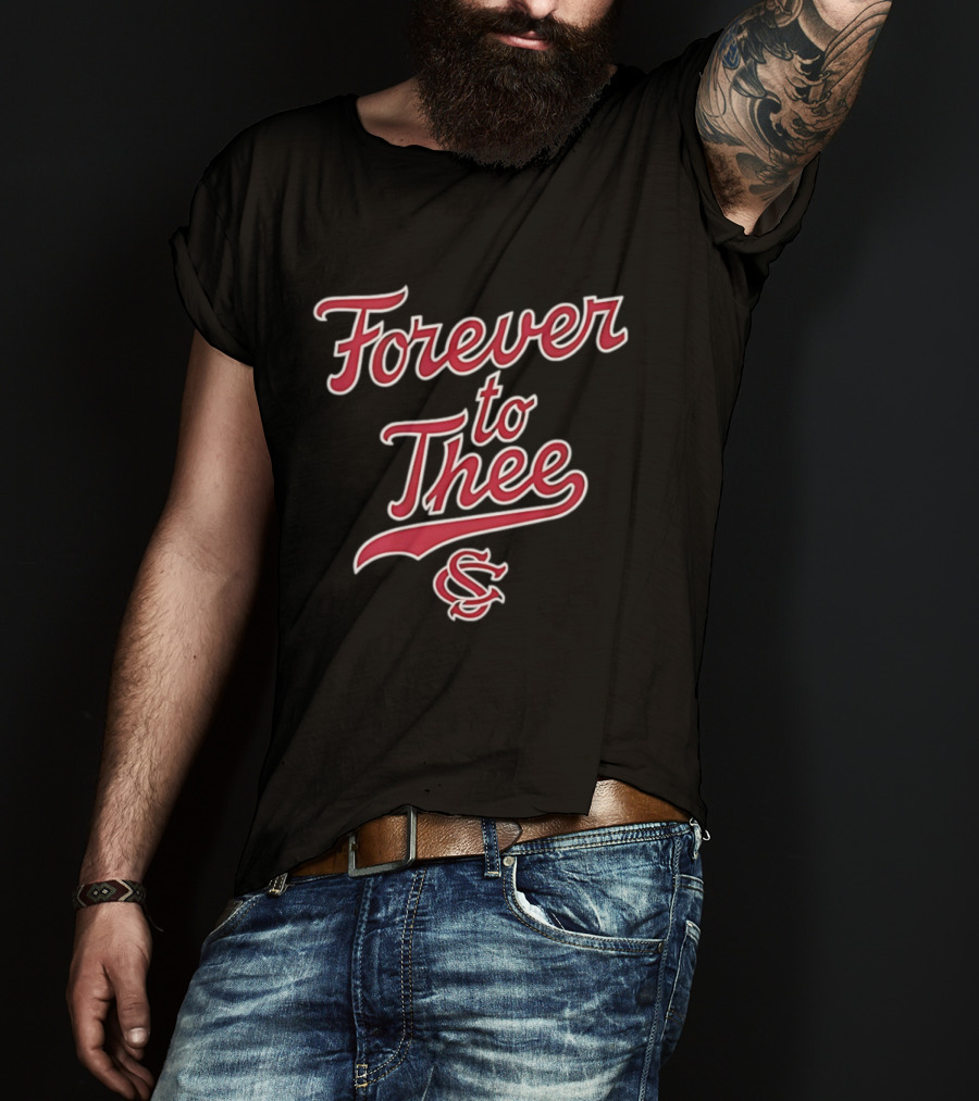 Forever To Thee South Carolina Gamecocks S T-Shirt