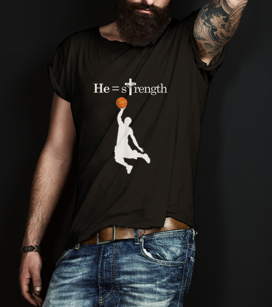 He Is Strength Christian Basketball Silhouette 1353709 T-Shirt