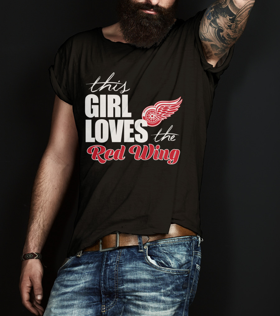 This Girl Loves The Detroit Red Wings T-Shirt