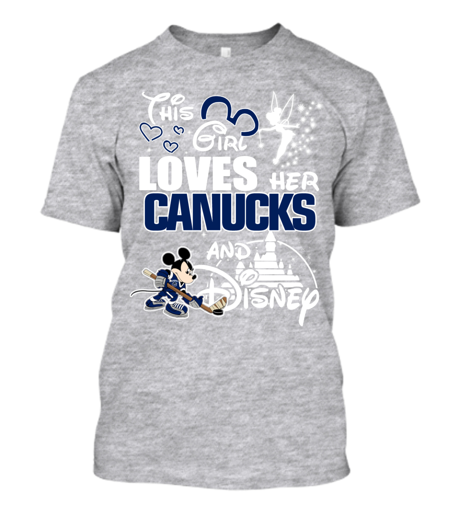 This Girl Loves Her Canucks And Disney T-Shirt