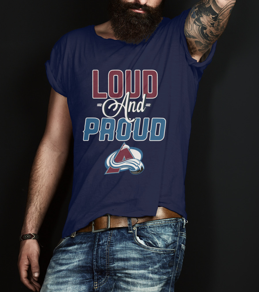Lou D And Proud Colorado Avalanche T-Shirt