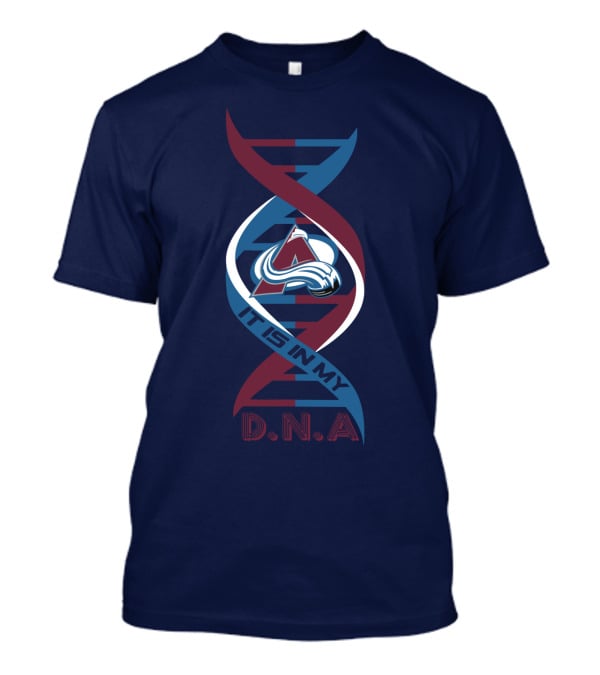 Colorado Avalanche It Is In My DNA T-Shirt