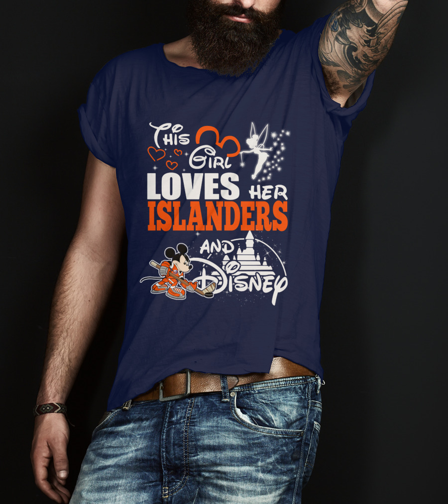 This Girl Loves Her Islanders And Disney T-Shirt