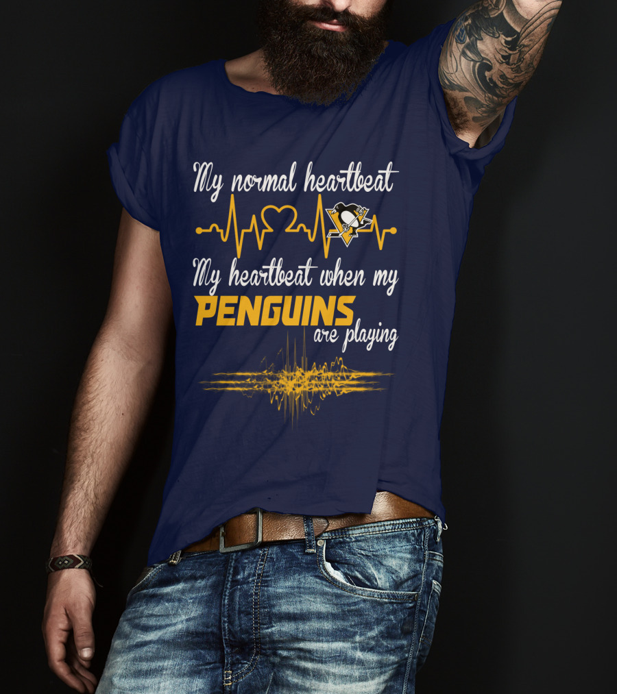 My Normal Heartbeat My Heartbeat When My Penguins Are Playing T-Shirt
