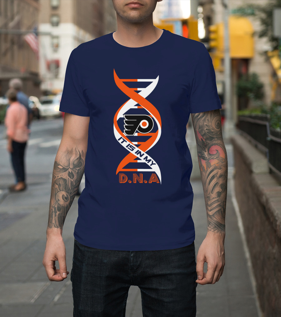 Philadelphia Flyers It Is In My DNA T-Shirt