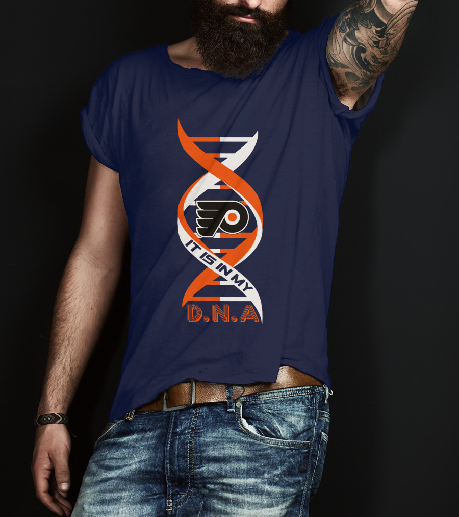 Philadelphia Flyers It Is In My DNA T-Shirt