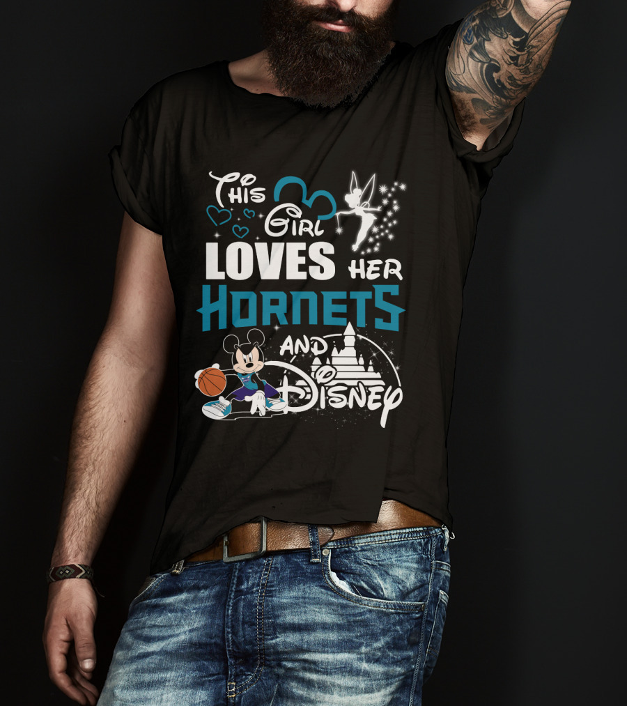 This Girl Loves Her Hornets And Disney Mickey Basketball Tinkerbell Castle T-Shirt