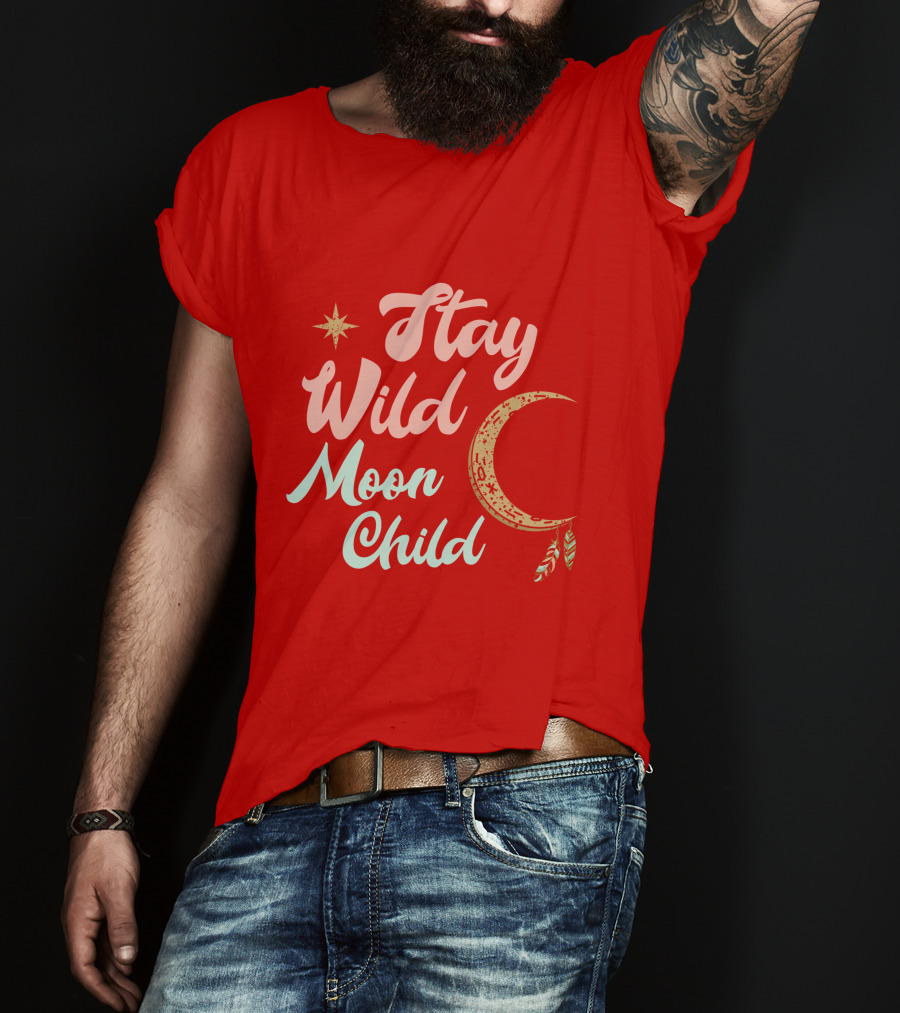 Stay Wild Moon Child Star And Crescent T-Shirt