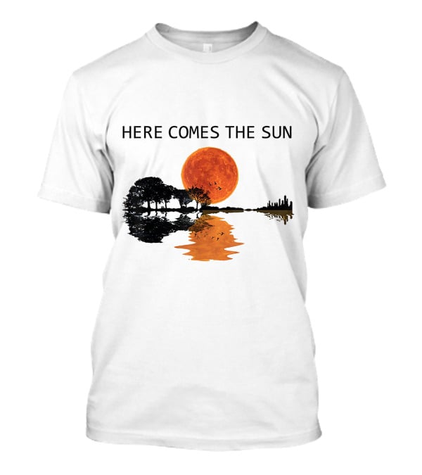 Here Comes The Sun Guitar Shadow Sunset Tree Reflection T-Shirt