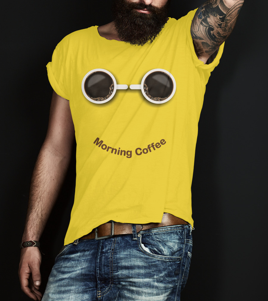 Morning Coffee Smile With Cup Glasses T-Shirt