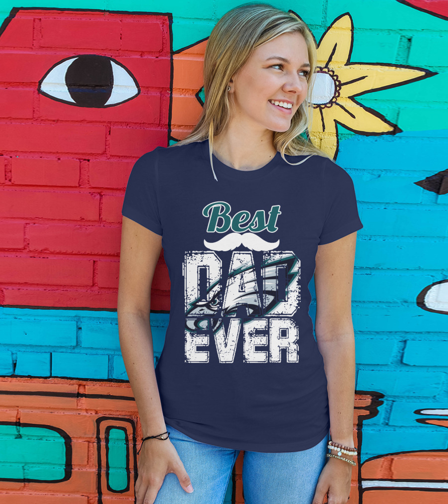 Best Dad Ever Eagles T-Shirt