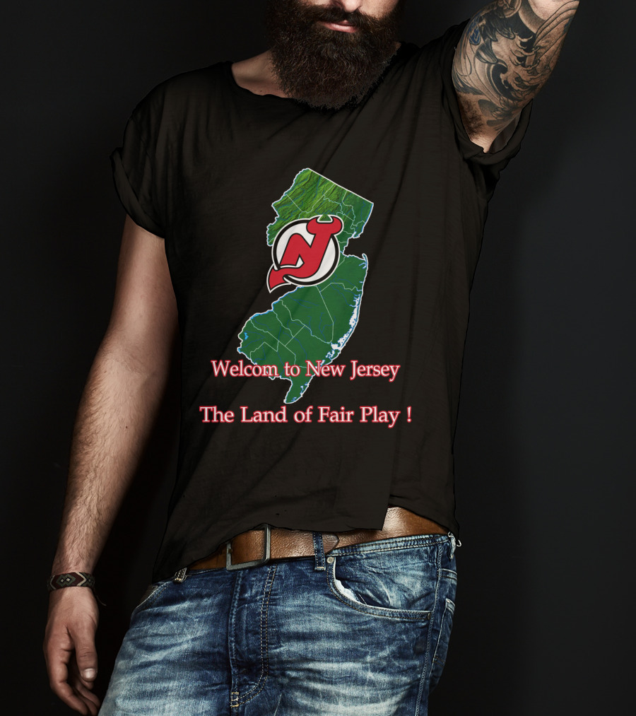 Welcome To New Jersey Devils The Land Of Fair Play T-Shirt