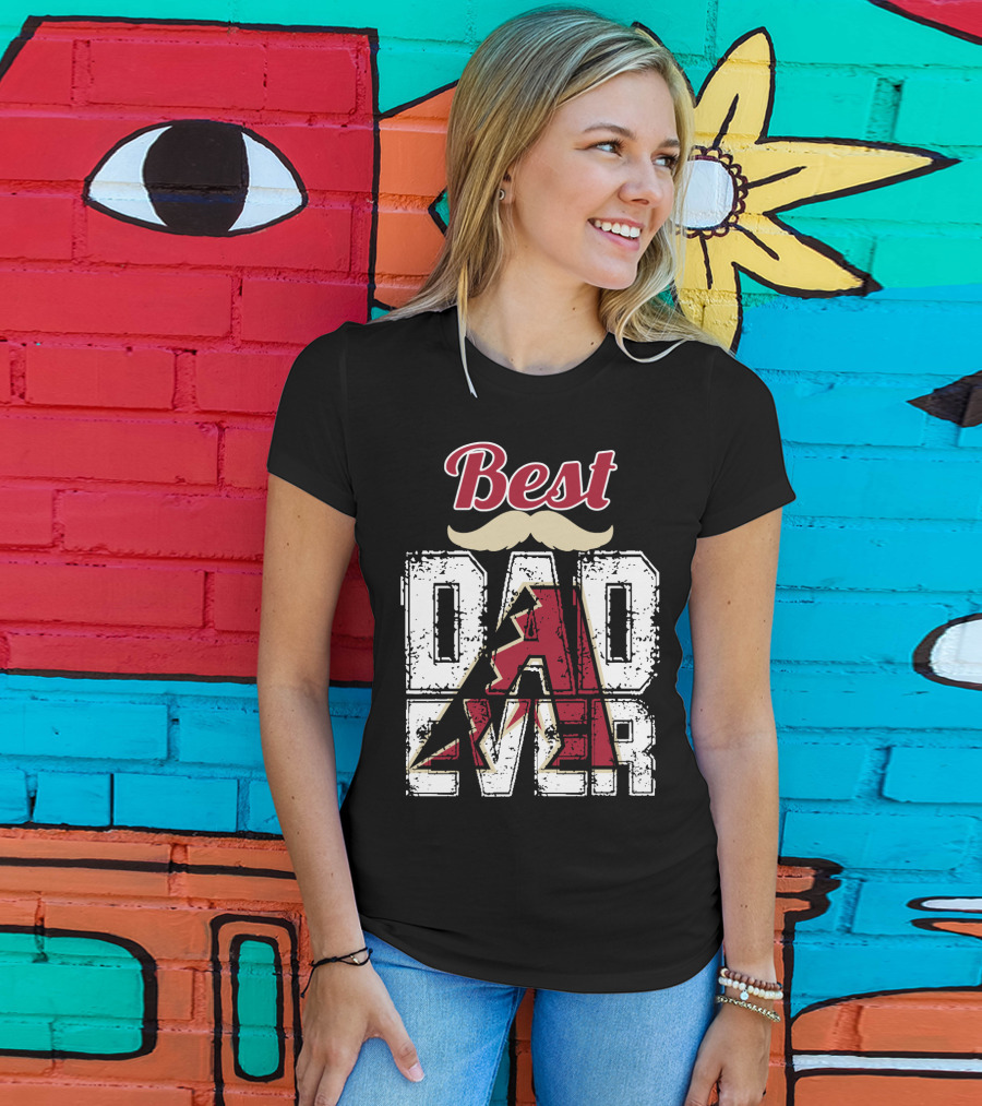 Best Dad Ever Diamondbacks T-Shirt