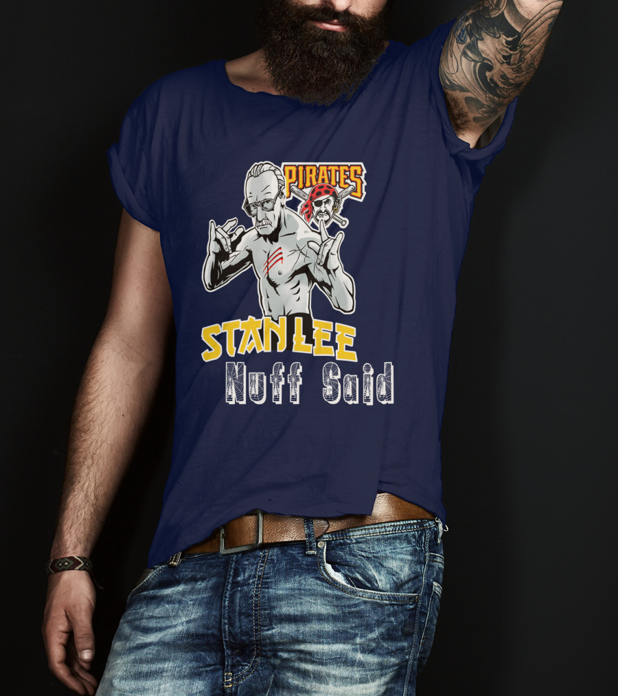 Pittsburgh Pirates Stanley Nuff Said T-Shirt