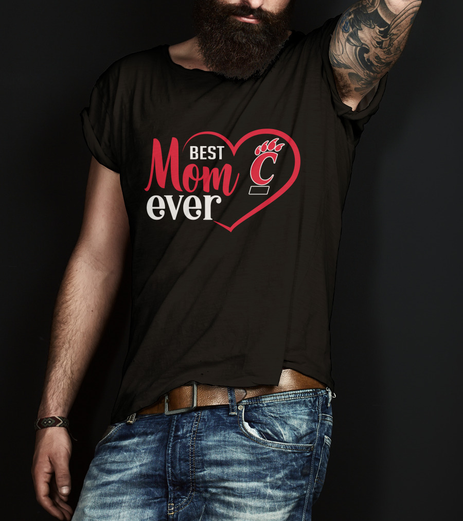 Cincinnati Bearcats Best Mom Ever Heart T-Shirt