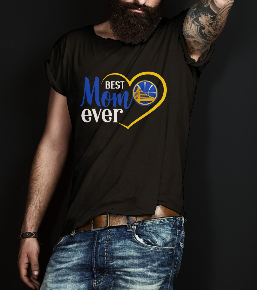 Golden State Warriors Best Mom Ever Heart And Basketball T-Shirt