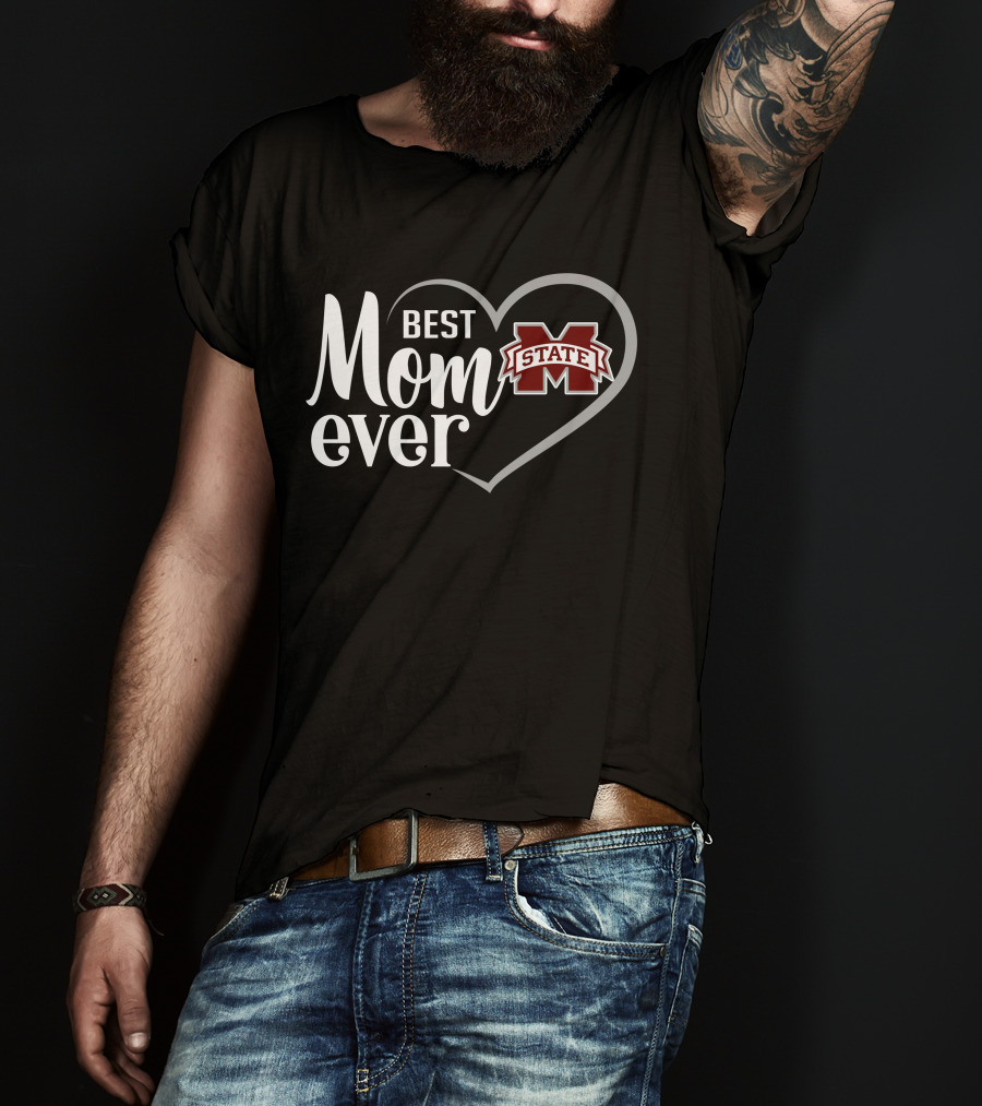 Mississippi State Bulldogs Best Mom Ever Heart T-Shirt