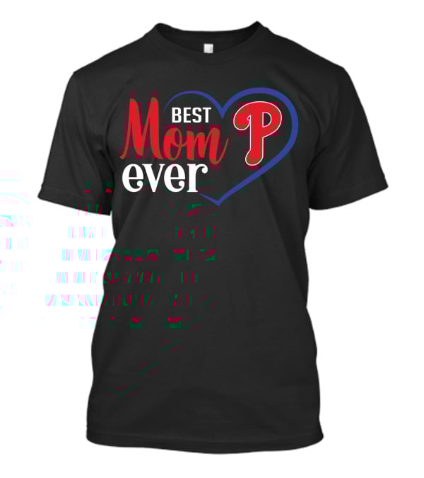 Philadelphia Phillies Best Mom Ever Heart T-Shirt