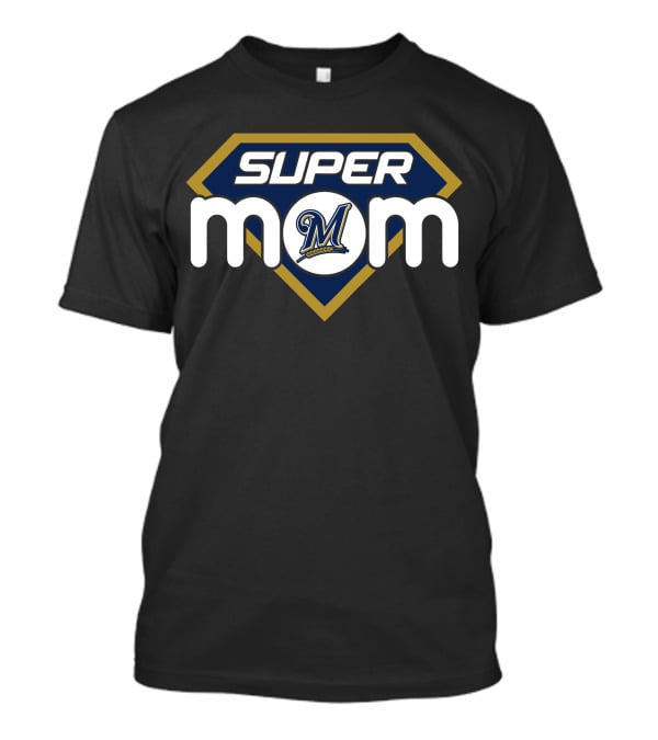 Milwaukee Brewers Super Mom T-Shirt
