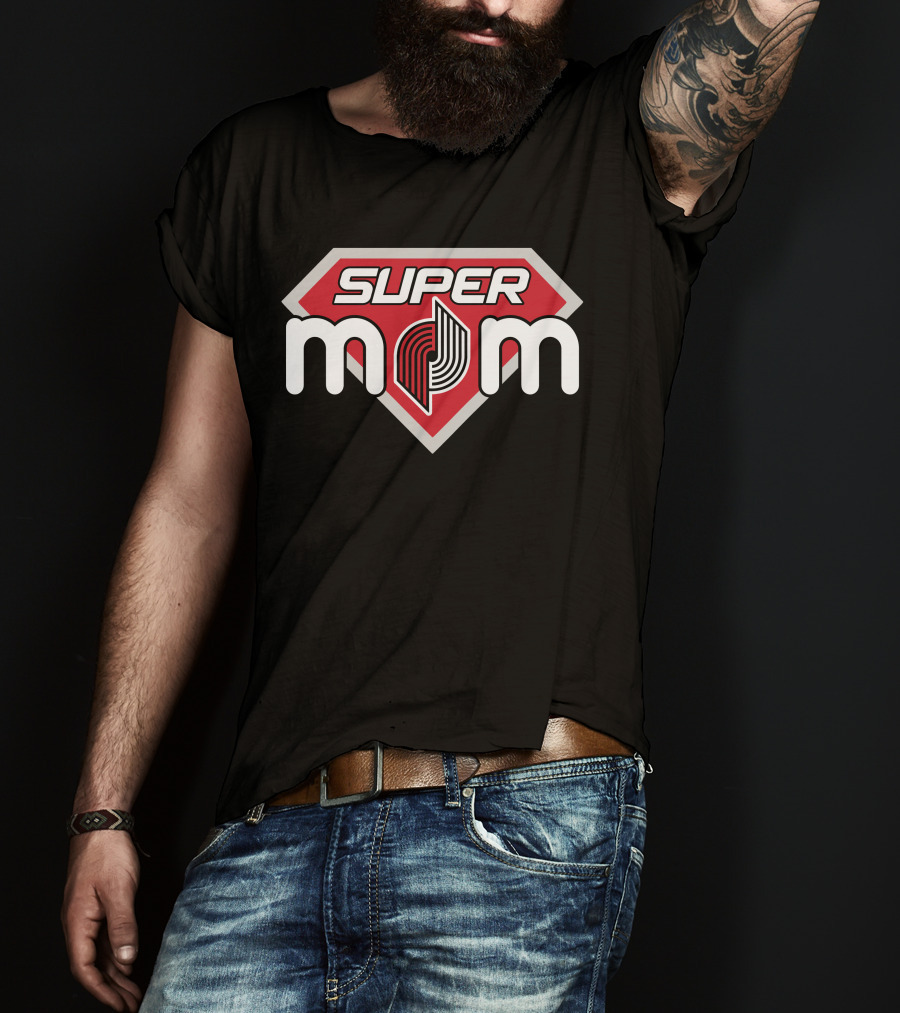 Super Mom Portland Trail Blazers T-Shirt