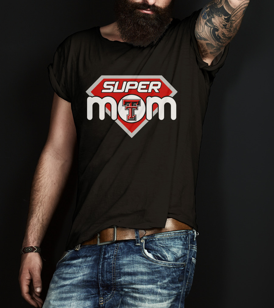 Texas Tech Red Raiders Super Mom T-Shirt