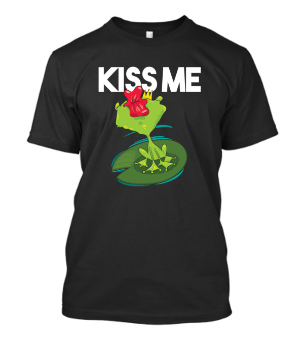 Kiss Me Frog Prince Kissing Frog With Crown And Lily Pad T-Shirt
