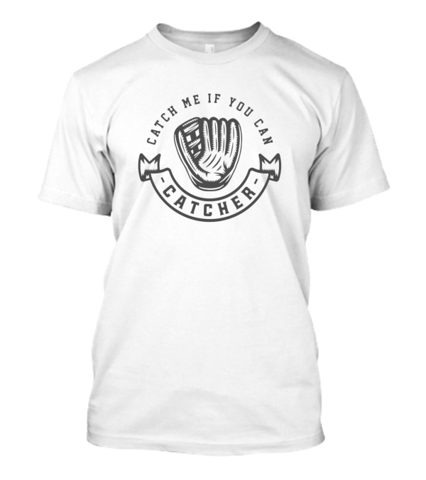 Catch Me If You Can Catcher Baseball Vintage T-Shirt