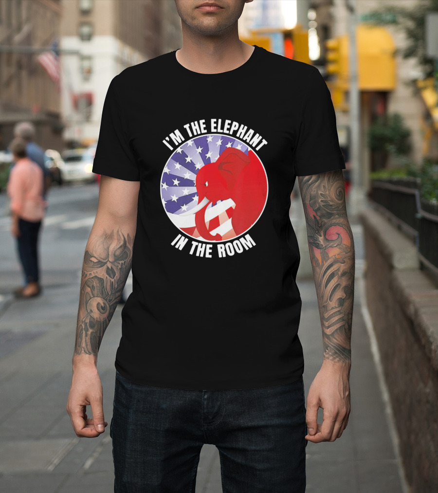 I'm The Elephant In The Room Republican USA Flag Background T-Shirt