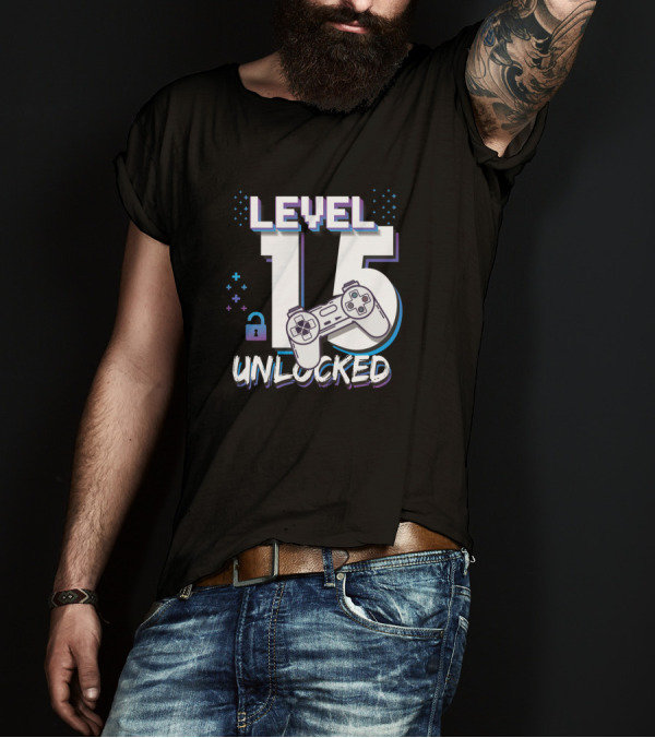 Level 15 Unlocked Funny Videos Gamers Birthday T-Shirt