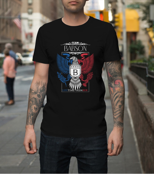 Shirt: Team Babson Lifetime Member Babson Crest Eagle Emblem T-Shirt Team Babson Lifetime Member Babson Crest Eagle Emblem T-Shirt