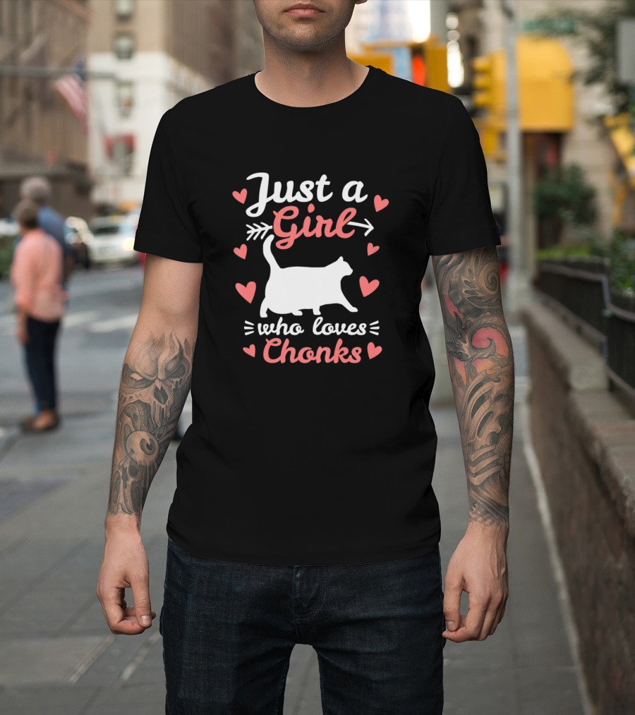 Just A Girl Who Loves Chonks Cat Graphic with Hearts and Arrow T-Shirt