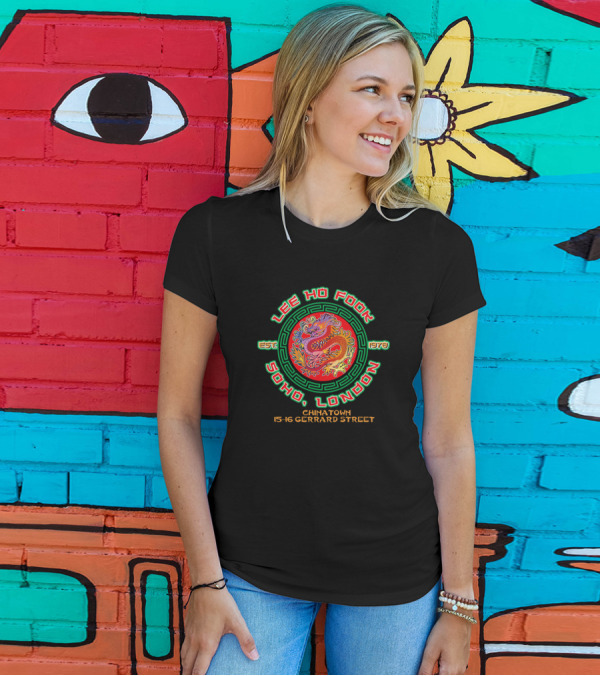 Lee Ho Fook Chinese Restaurant Soho London Chinatown 15-16 Gerrard Street Established 1970 T-Shirt