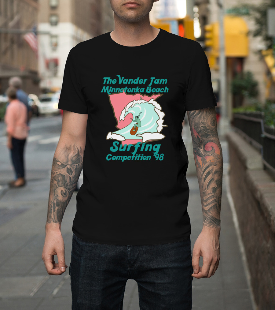 The Vander Jam Minnetonka Beach Surfing Competition '98 T-Shirt