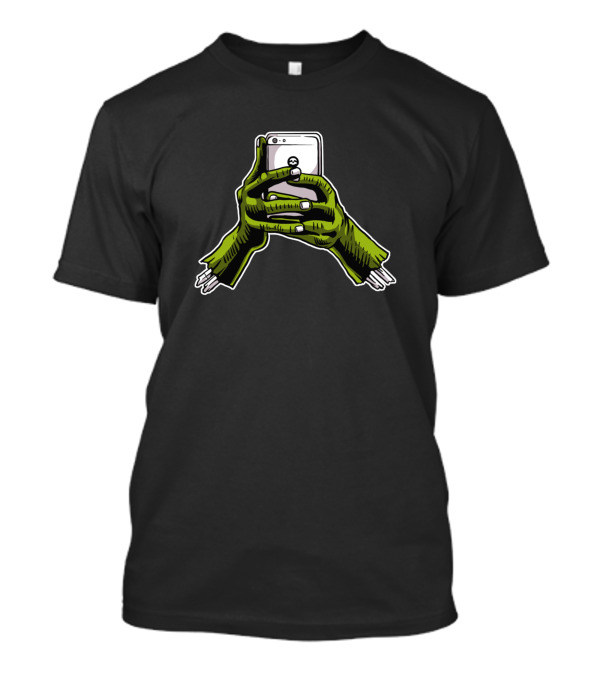 Zombie Hands Holding Smartphone T-Shirt