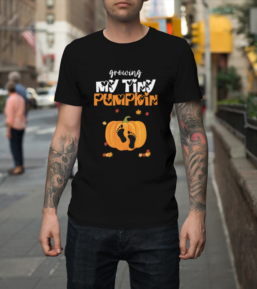 Growing My Tiny Pumpkin Footprints and Fall Leaves T-Shirt