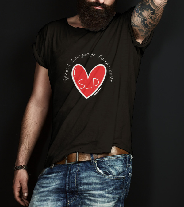 SLP Speech Language Pathologist Heart T-Shirt