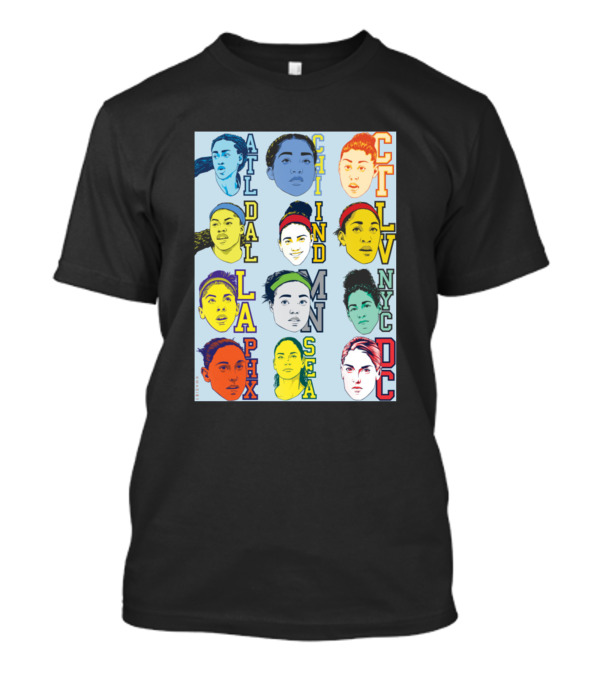 ATL DAL LA PHX CHI IND MIN SEA CT LV NYC DC WNBA T-Shirt